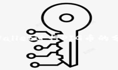 在这篇文章中，我们将详细探讨如何利用TPWalle