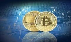 了解TPWallet与OK链上的币TPWallet是一款功能强大的