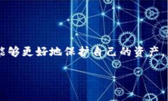    tpwallet口令转账是否安全？如何防止被骗？